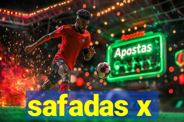 safadas x